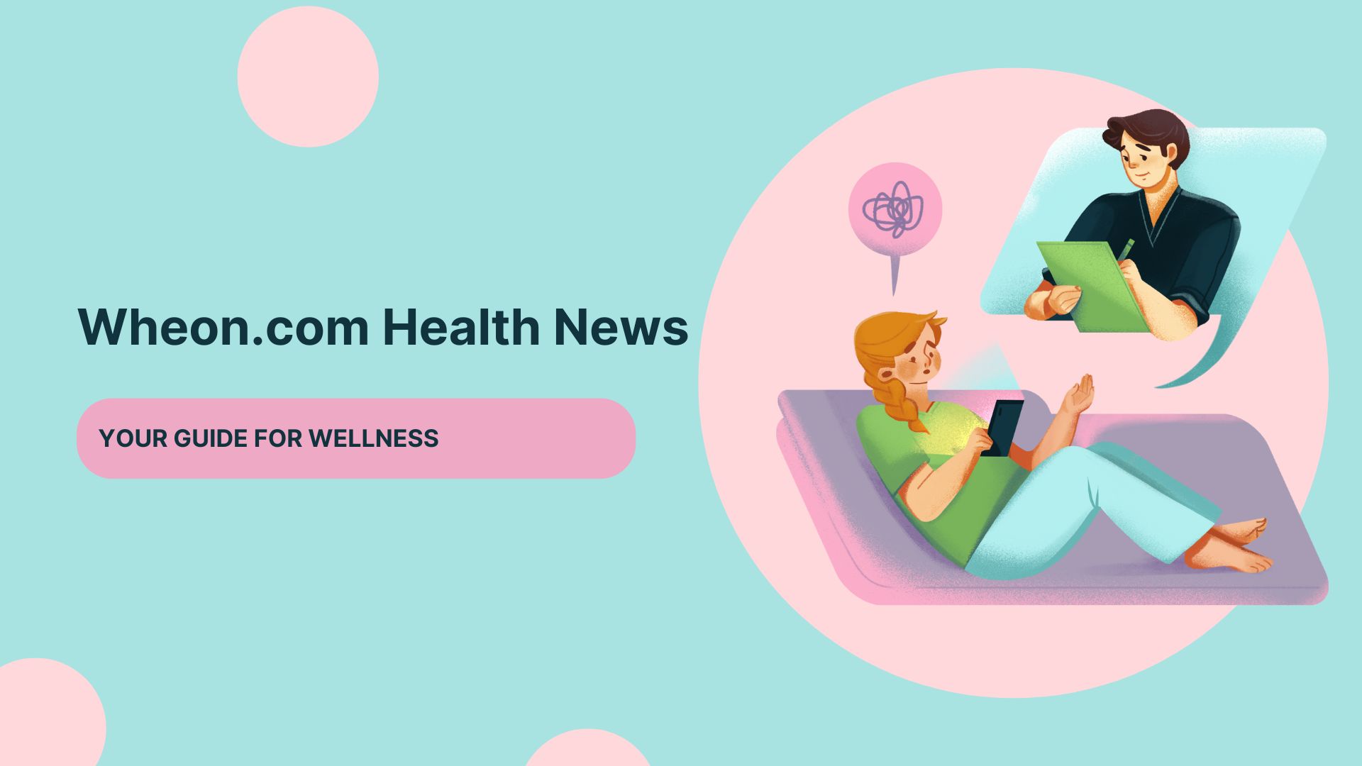 Wheon.com Health News: Your Guide for Wellness